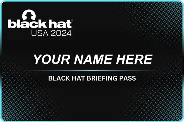 black-hat-briefing-pass-2024